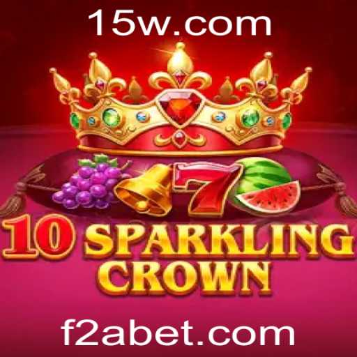 Descubra o Fascinante Mundo de 10SparklingCrown: Estratégia e Competição no Universo de 2Abet
